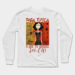 O que tu queres sei eu, tuga típico, humor português, v2 Long Sleeve T-Shirt